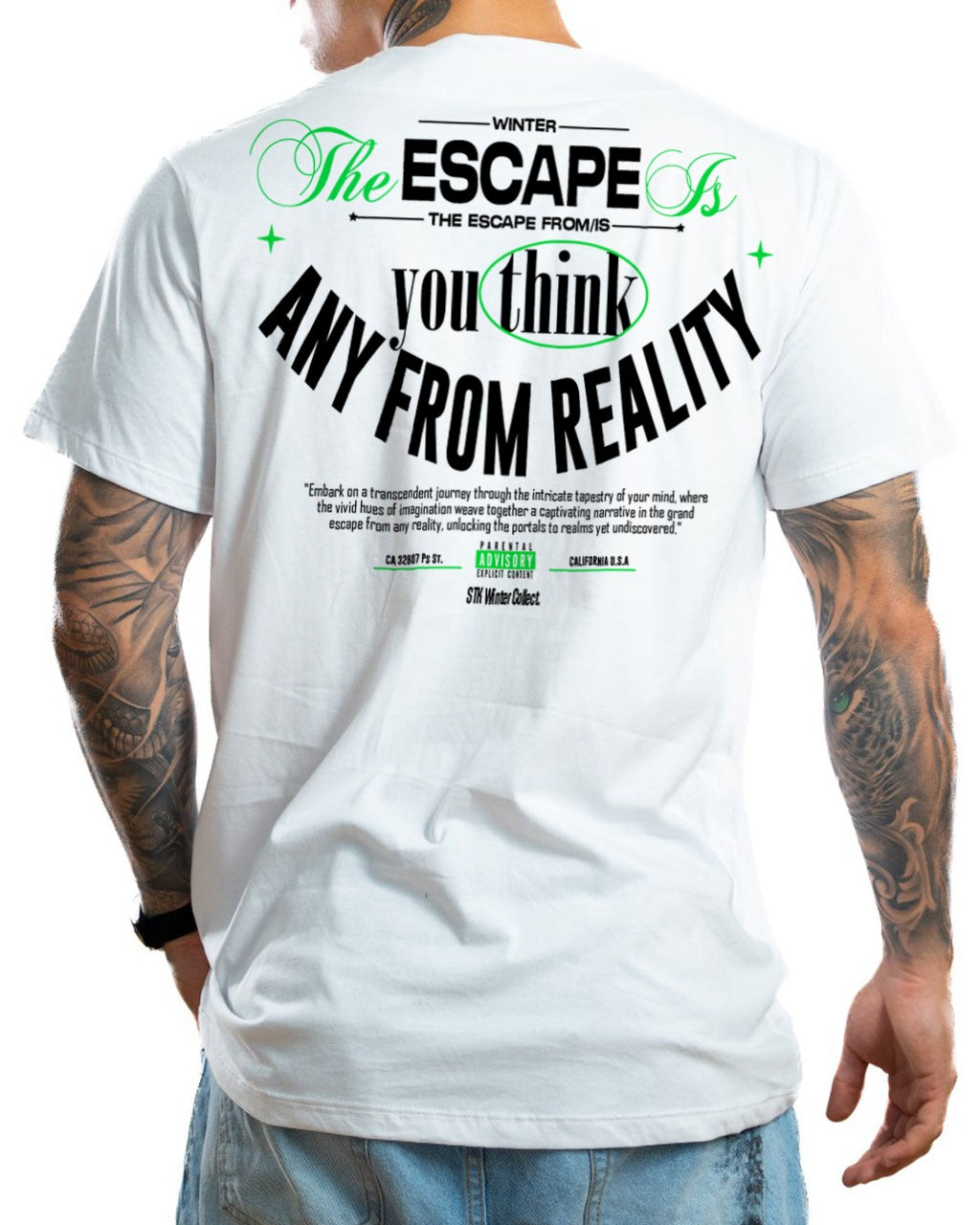 Camiseta Blanca Escape Any From Reality